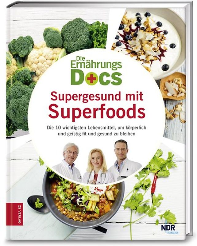 Die Ernährungs-Docs - Supergesund mit Superfoods