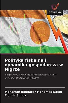 Polityka fiskalna i dynamika gospodarcza w Nigrze