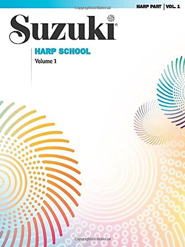 Suzuki Harp School Harp Part, Volume 1