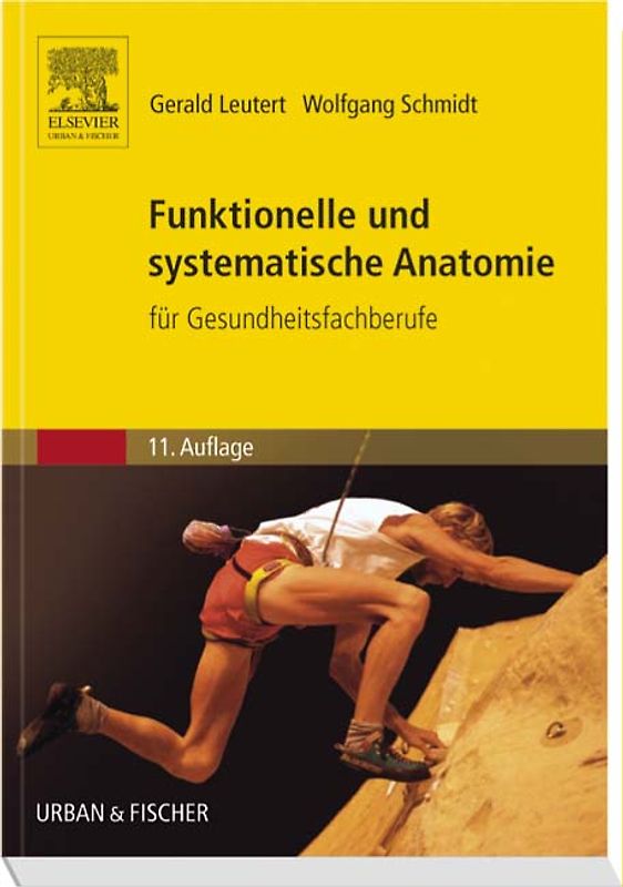 Funktionelle und systematische Anatomie