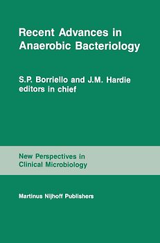 Recent Advances in Anaerobic Bacteriology