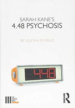 Sarah Kane's 4.48 Psychosis (The Fourth Wall)