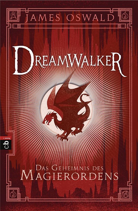 Dreamwalker - Das Geheimnis des Magierordens