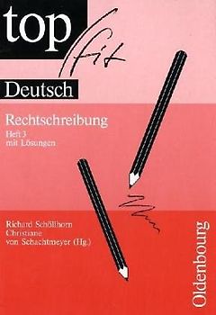 Topfit Deutsch. Rechtschreibung 3