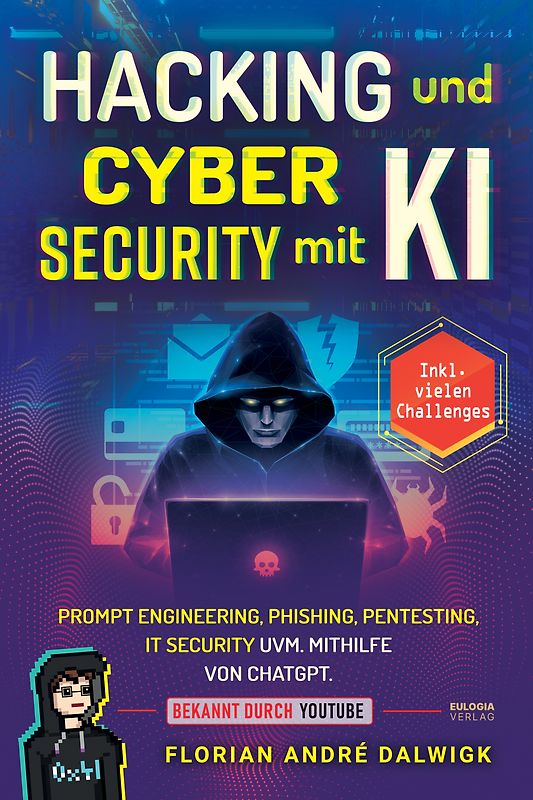Hacking und Cyber Security mit KI