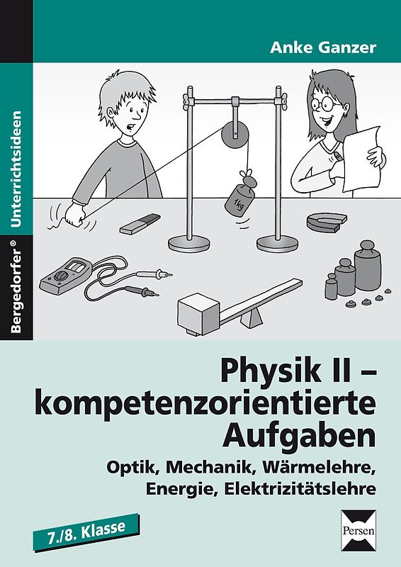 Physik II - kompetenzorientierte Aufgaben