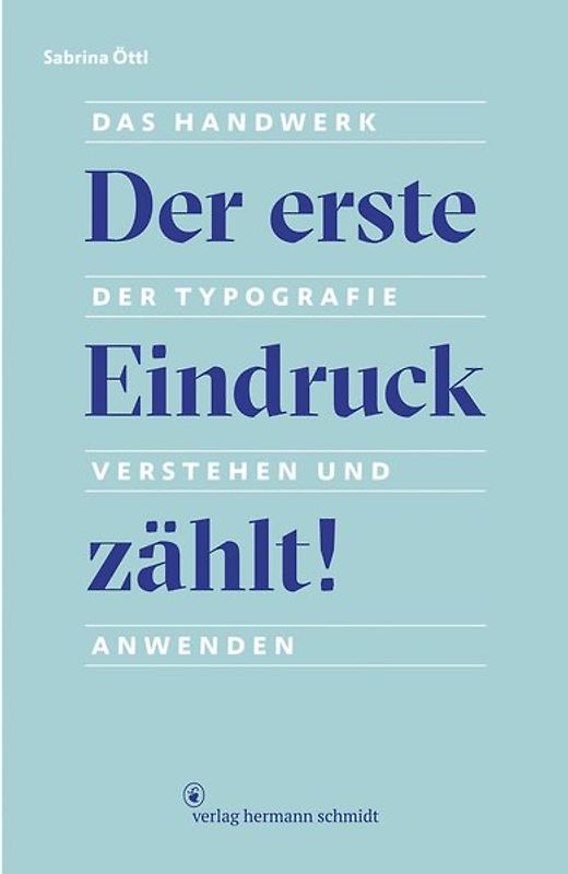 Der erste Eindruck zählt!