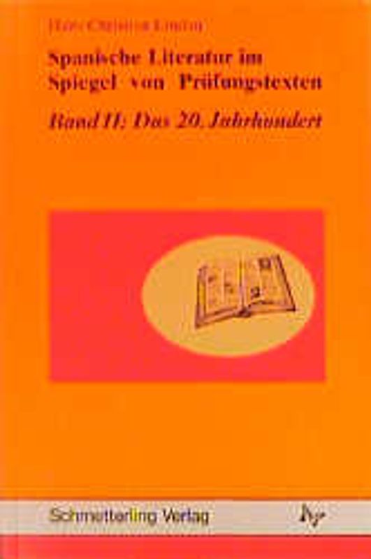 Spanische Literatur im Spiegel von Prüfungstexten