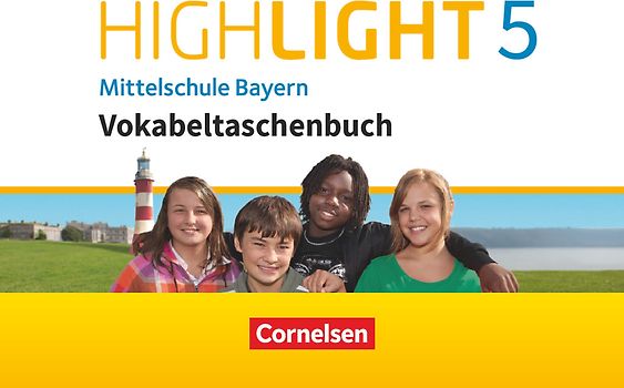 Highlight - Mittelschule Bayern - 5. Jahrgangsstufe