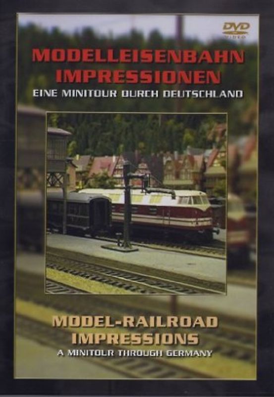 Modelleisenbahn Impressionen DVD