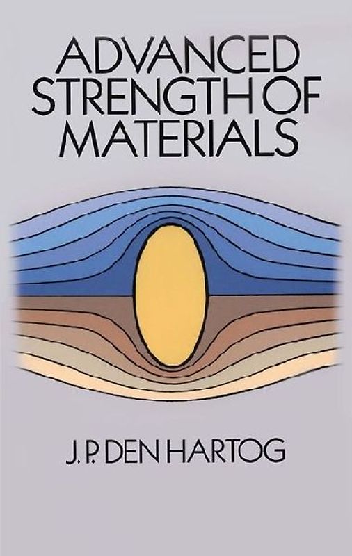 Advanced Strength of Materials