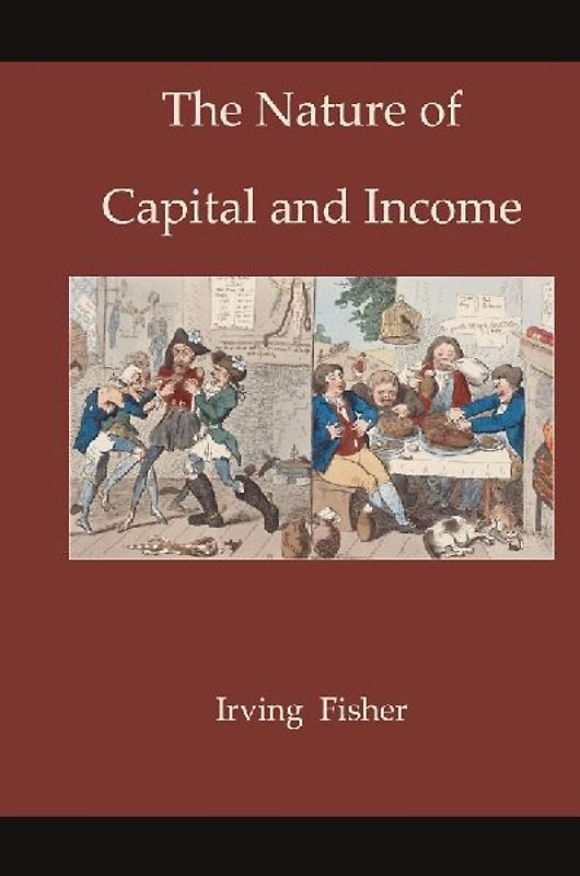 The Nature of Capital and Income