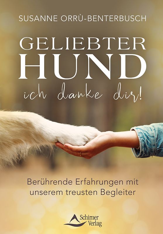 Geliebter Hund – ich danke dir!
