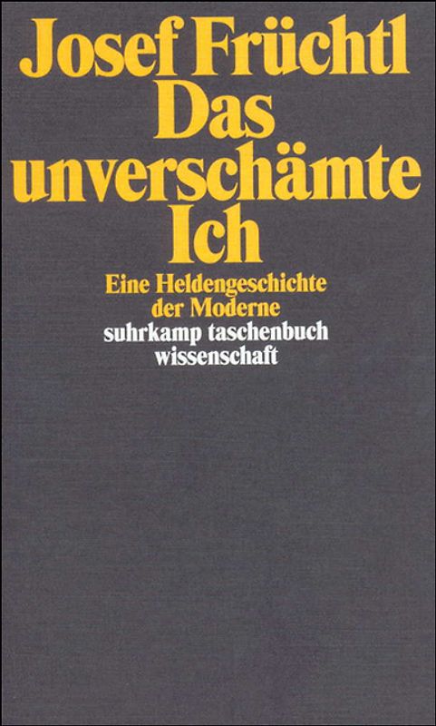 Das unverschämte Ich