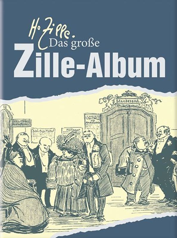 Das große Zille-Album