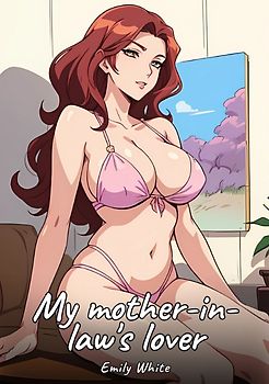 My mother-in-law's lover