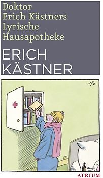 Doktor Erich Kästners Lyrische Hausapotheke