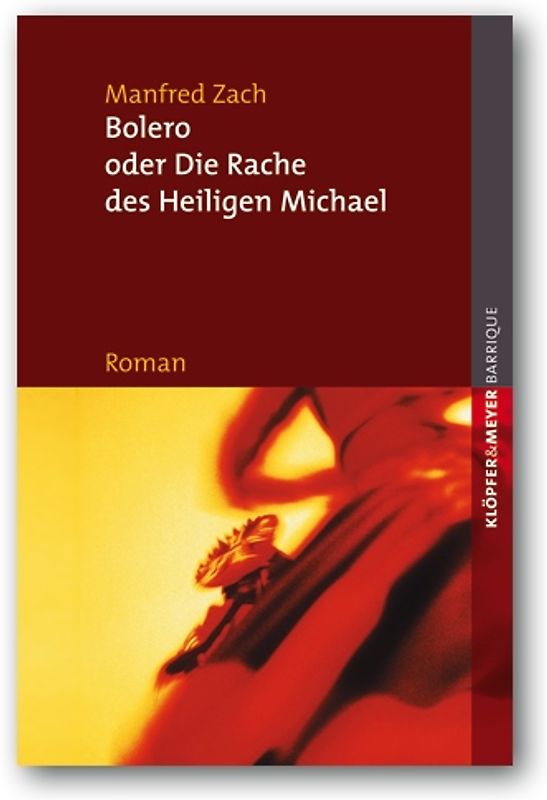 Bolero oder Die Rache des Heiligen Michael