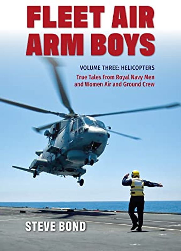 Fleet Air Arm Boys Volume Three