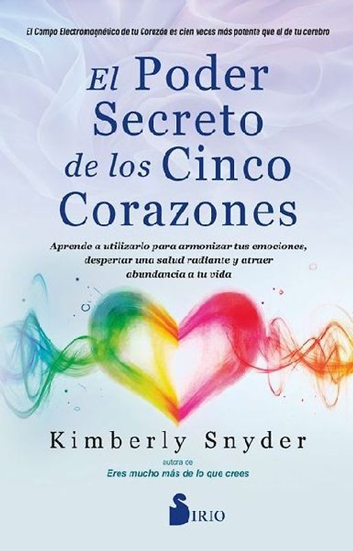 El Poder Secreto de Los Cinco Corazones