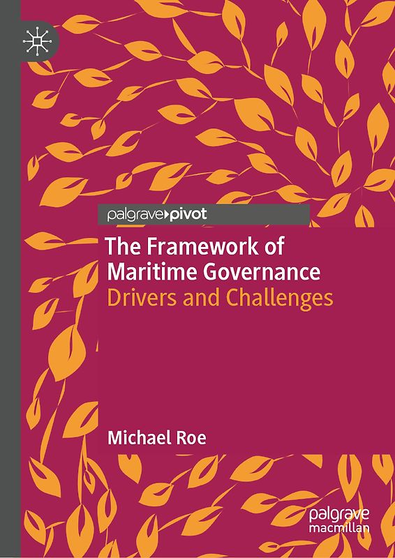 The Framework of Maritime Governance