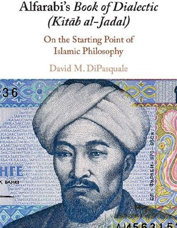 Alfarabi's Book of Dialectic (Kit¿b al-Jadal)