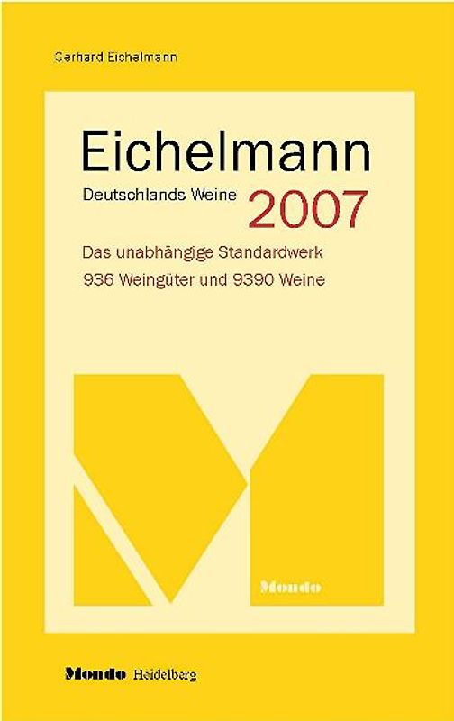 Eichelmann Deutschlands Weine 2007