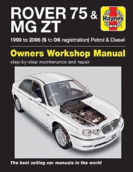Rover 75 & MG ZT (Service & Repair Manuals)