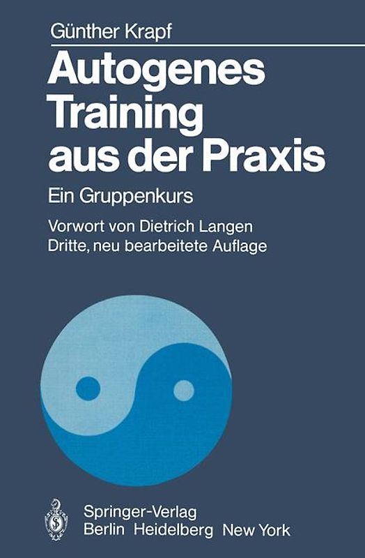 Autogenes Training aus der Praxis