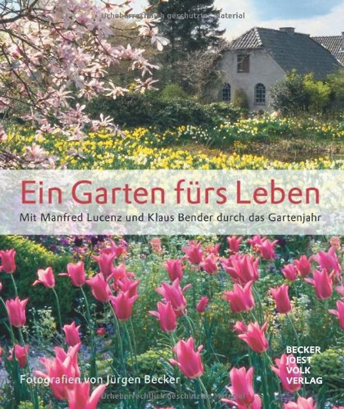 Ein Garten fürs Leben