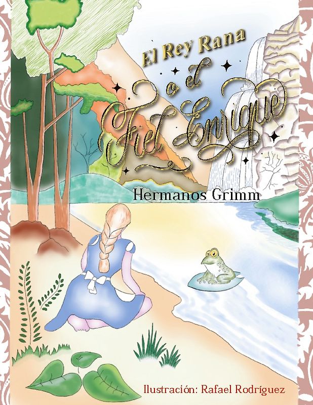 El rey rana o el fiel Enrique