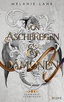 Von Ascheregen & Dämonen (Die Geschichte der Anderswelt 5)