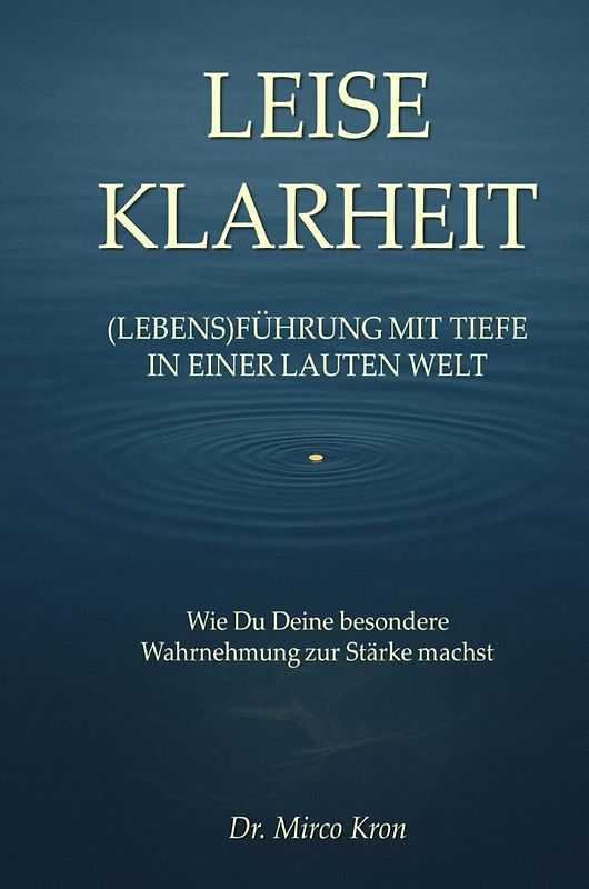 Leise Klarheit