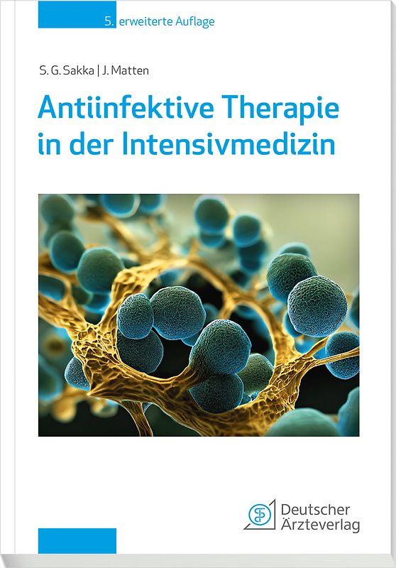 Antiinfektive Therapie in der Intensivmedizin