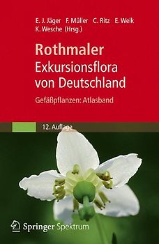 Rothmaler - Exkursionsflora von Deutschland, Gefäßpflanzen: Atlasband