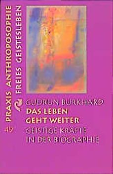 Das Leben geht weiter