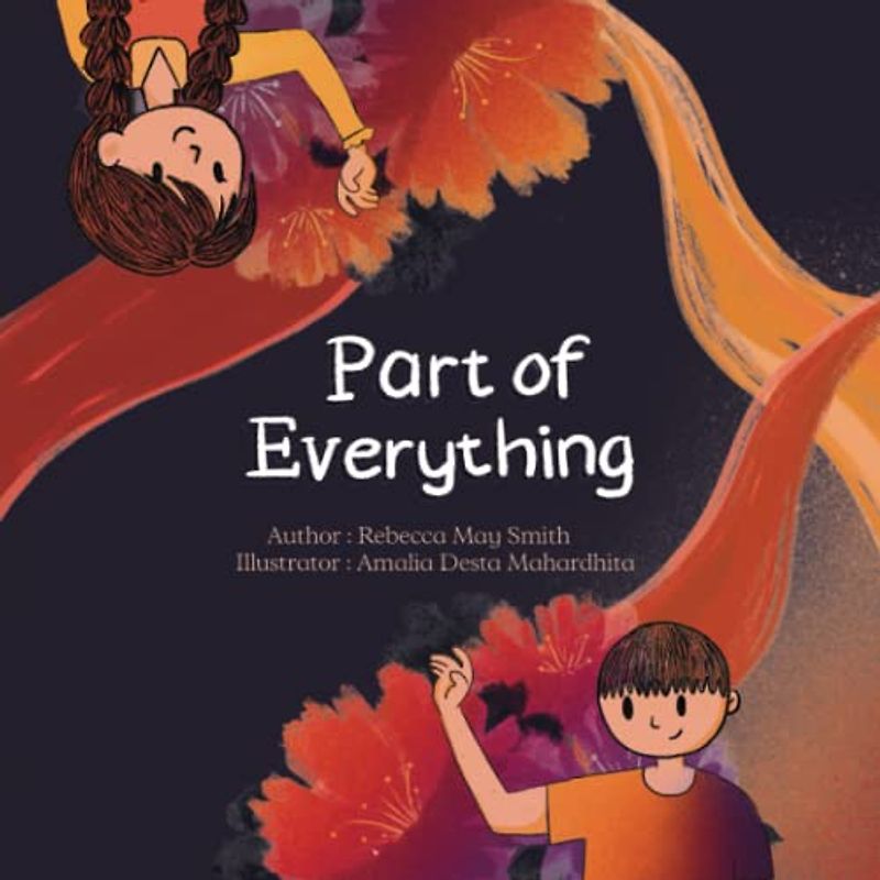 Part of Everything: A Poetic Story About Grief, Loss, and Love That Lasts Forever: A Beautiful Children's Picture Book & Keepsake Following the Death of a Loved One (Hopeful Hearts)