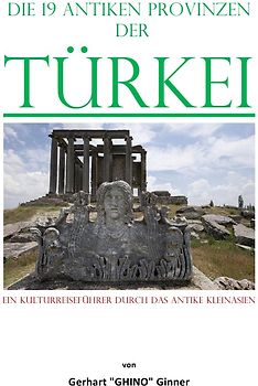 die 19 antiken Provinzen der Türkei