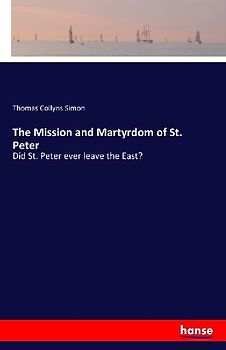 The Mission and Martyrdom of St. Peter