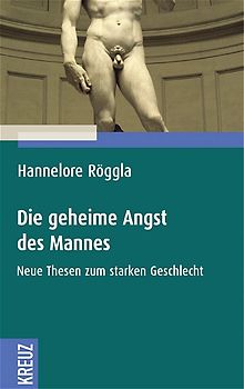 Die geheime Angst des Mannes