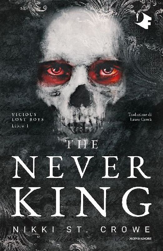 The never king. Ediz. italiana