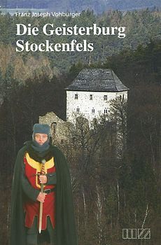 Die Geisterburg Stockenfels