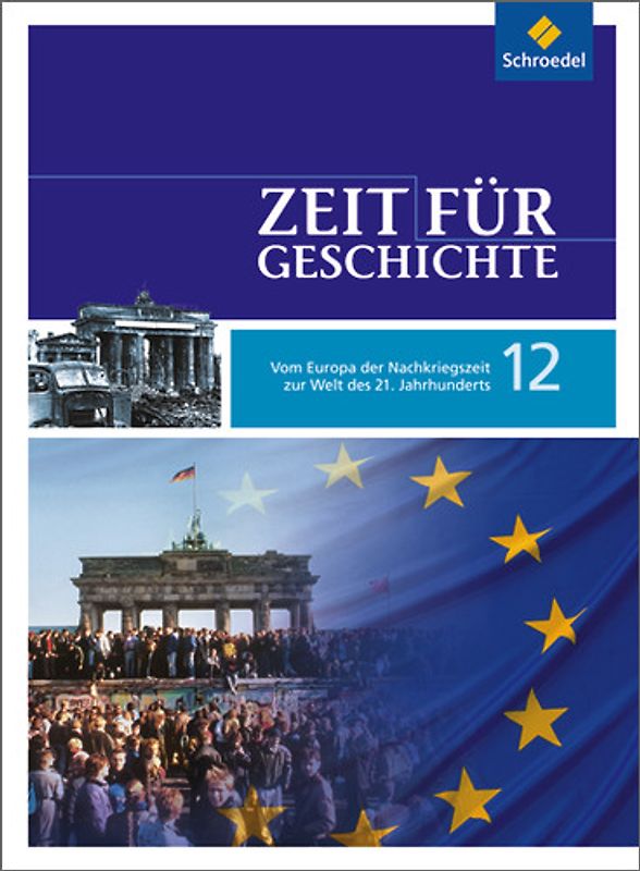 Zeit für Geschichte Oberstufe - Ausgabe 2010 für Baden-Württemberg
