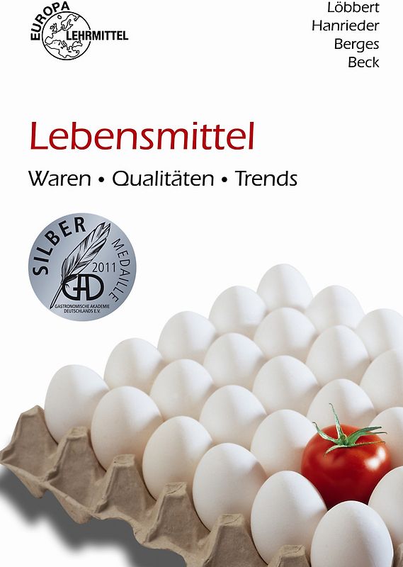 Lebensmittel - Waren, Qualitäten, Trends