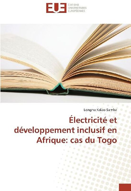 Électricité et développement inclusif en Afrique: cas du Togo