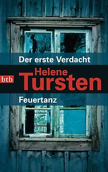 Der erste Verdacht / Feuertanz