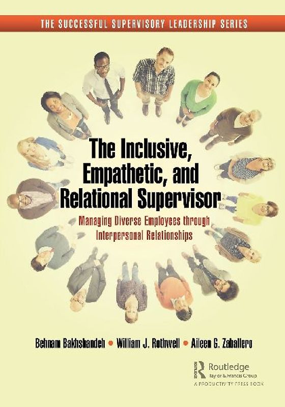 The Inclusive, Empathetic, and Relational Supervisor