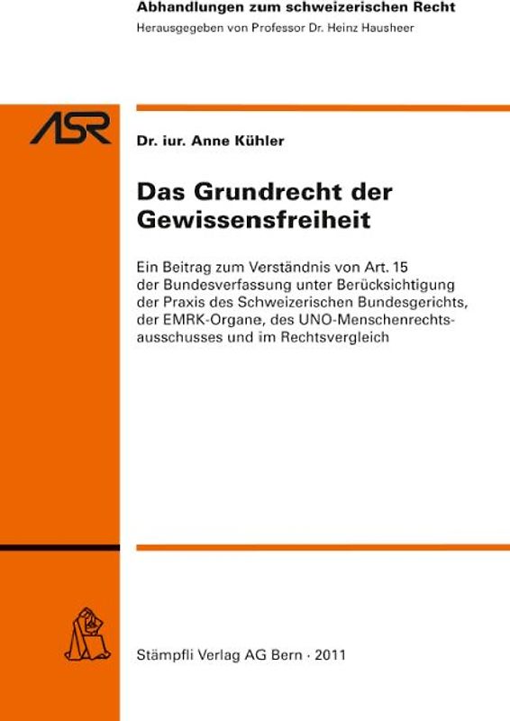 Das Grundrecht der Gewissensfreiheit