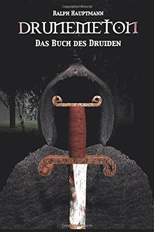Drunemeton: Das Buch des Druiden - Hauptmann, Ralph