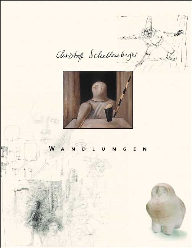 Christoff Schellenberger - Wandlungen
